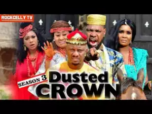 Dusted Crown Season 3 - 2019